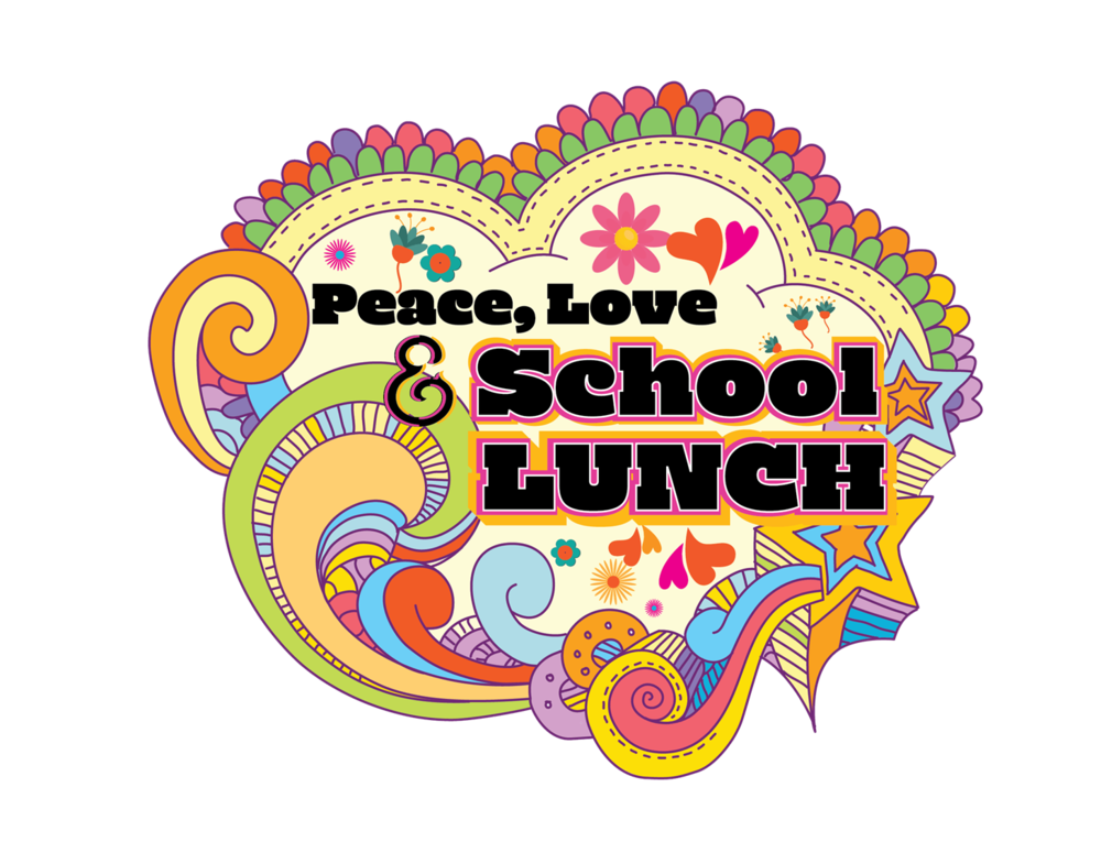 Peace , Love, and School Lunch Logo